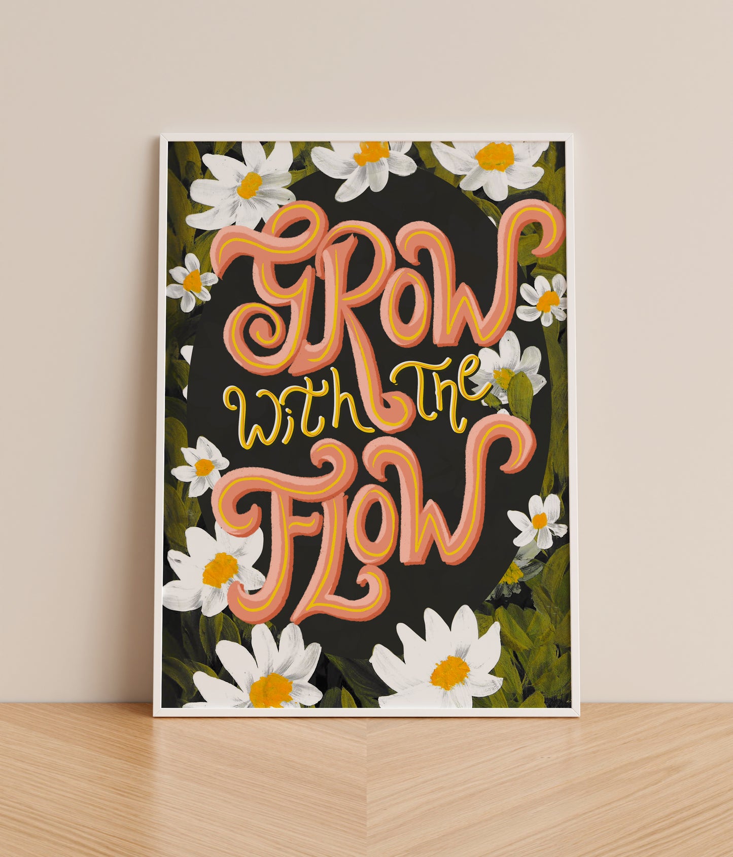 Grow With The FLow - Signed Art Print