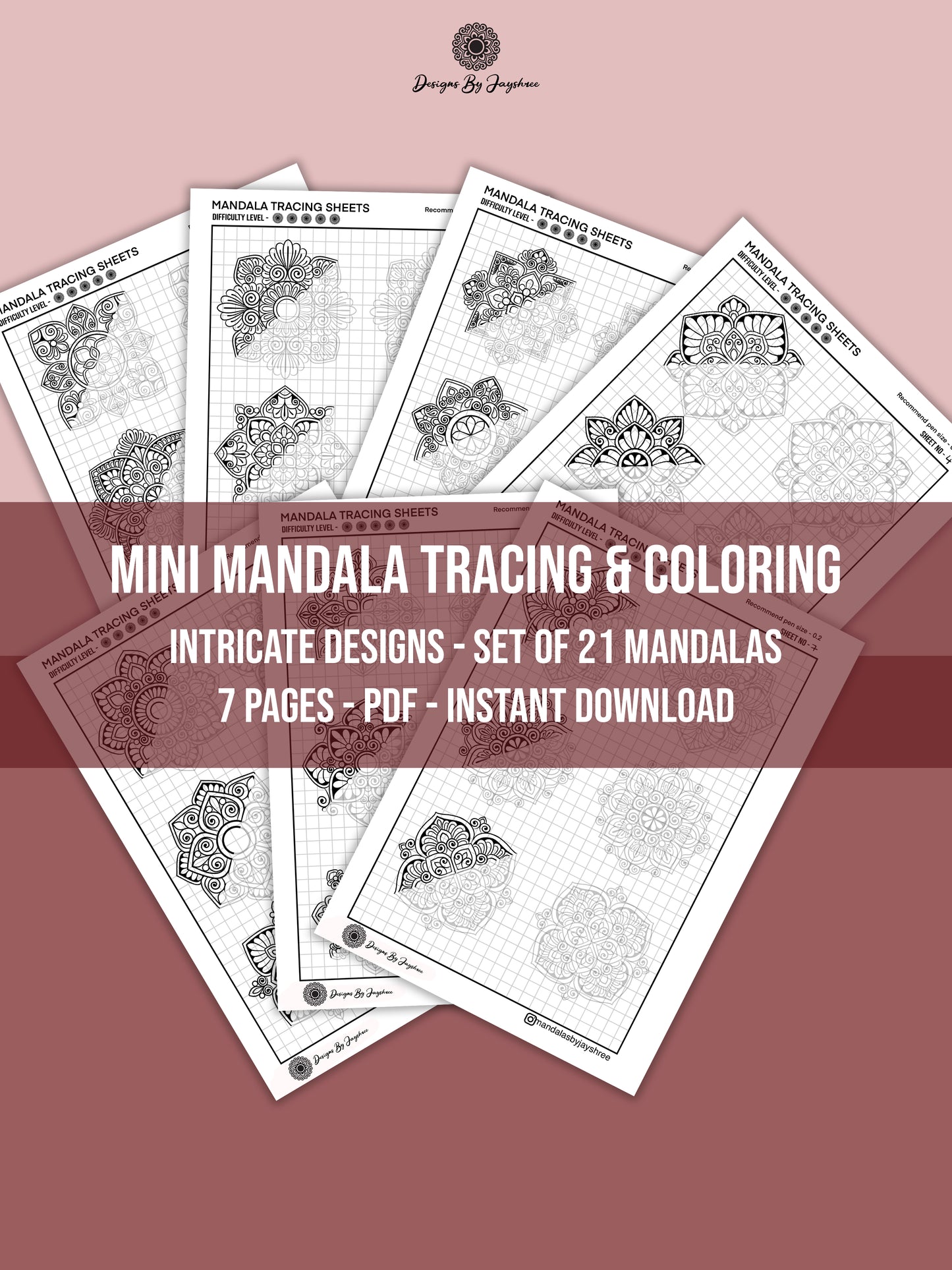 Mini Mandala Tracing Sheets SET OF 7 Sheets - 21 Mandala Designs